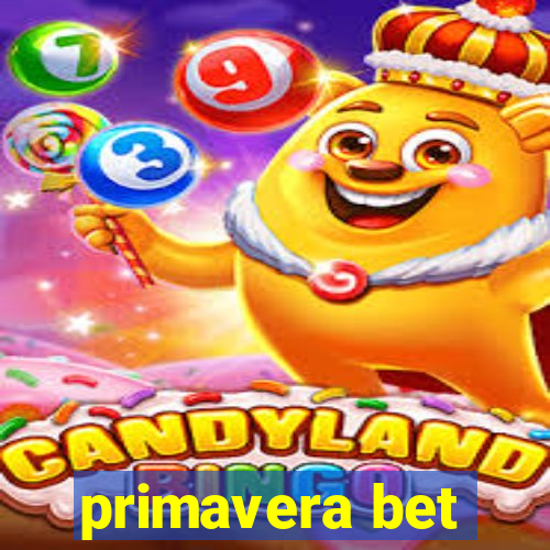 primavera bet